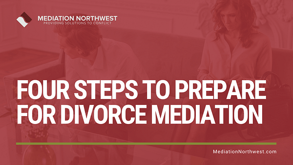 Prepare for Divorce Mediation in Oregon- Julie Gentili Armbrust - eugene oregon divorce mediation northwest